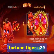 fortune tiger s29